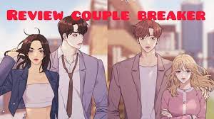 review couple breaker 12 #newupdate #edit #manhwa #manga #manhwaupdate  #romance #lovestory - YouTube