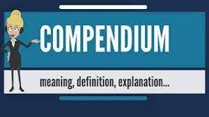 A list or collection of various items. What Is Compendium What Does Compendium Mean Compendium Meaning Definition Explanation Youtube