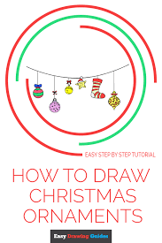 About 3% of these are painting & calligraphy, 0% are resin crafts. How To Draw Christmas Ornaments Easy Drawing Guides