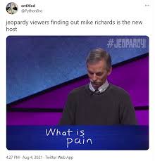 16 hours ago · executive producer mike richards is expected to take the reins of the famous game show that was hosted by trebek for 36 years. B33qowpvdlfipm
