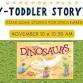 Baby-Toddler Storytime: Dig Those Dinosaurs event image