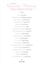 Loverly Wedding Slow Dance Songs Wedding Songs Classic First Dance Songs