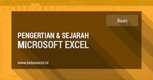 Dari paket software microsoft office program ini berfungsi sebagai aplikasi untuk mengolah. Pengertian Microsoft Excel Dan Sejarah Perkembangannya Pengenalan Excel 1
