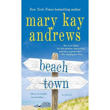 My site is supported by earnings from the links. Beach Town By Mary Kay Andrews Paperback Target