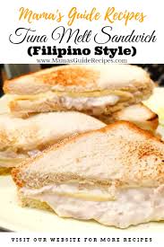 Chicken and bacon ranch melt, steak and cheese, veggie pattie, tuna, italian b.m.t or their meatball marinara. Tuna Melt Sandwich Filipino Style Mama S Guide Recipes