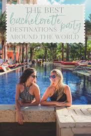 The Best Bachelorette Party Destinations In North America The Blonde Abroad Bachelorette Party Destinations Bachelorette Party Locations Bachelorette Destination Ideas