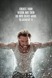 Go Into The Beast Mode Beast Quotes Beast Mode Quotes Boy Quotes
