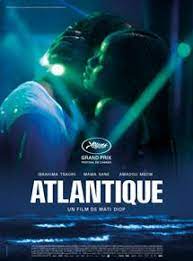 These movies transport us to other places. Atlantics Wikipedia