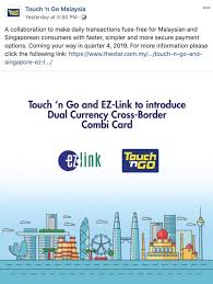 The touch 'n go ewallet lets you enjoy the convenience of a cashless lifestyle regardless of. Touch N Go Ez Link Newest Collaboration Allows For Just One Card For Cross Border Travel Liveatpc Com Home Of Pc Com Malaysia