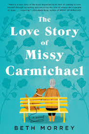 See more about this book on archive.org. The Love Story Of Missy Carmichael Morrey Beth 9780525542445 Amazon Com Books