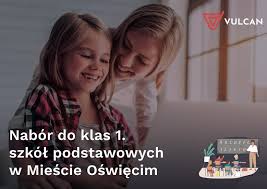 Wojewoda ogłosił iv nabór wniosków na 2021 rok. Nabor Do Klas 1 Szkol Podstawowych W Miescie Oswiecim Urzad Miasta Oswiecim Oswiecim Miasto Pokoju