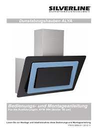 Gutmann dunstabzugshaube montageanleitung / gutmann dunstabzug test ansaugen eines holzbrettes. Bedienungsanleitung Silverline Dunstabzugshauben Manualzz