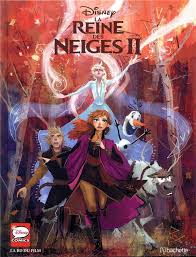 Film streaming présente la reine des neiges 2 streaming hd. La Reine Des Neiges 2 La Bd Du Film Disney Hachette Comics Grand Format Le Hall Du Livre Nancy