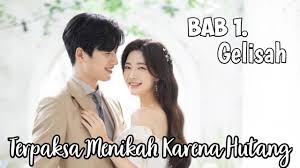 Maybe you would like to learn more about one of these? Bab 1 Terpaksa Menikah Karena Hutang Novel Romantis Youtube