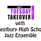 Tuesday Takeover – Westbury High School Jazz Ensemble event image
