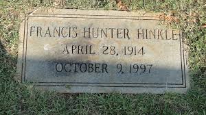 Francis Hunter “Frank” Hinkle (1914-1997)