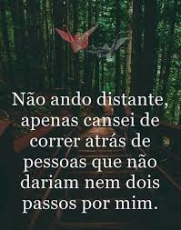 Cansei De Correr Atrás De Você Pin De Magaly Almeida Em Frases E Mensagens Correr Atras Frases Inspiracionais Textos E Frases