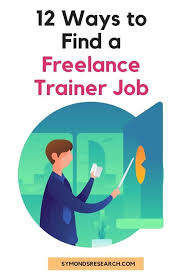 How To Find Corporate And Freelance Trainer Jobs Explained With 12 Places Online To Zone In On The Best Work Opportu Business And Economics Learn Economics Job