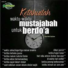 Waktu Yang Paling Tepat Untuk Berdo Kata Kata Indah Doa Kutipan Agama