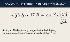 Ayat pelindung diri pengusir syaiton dan penangkal sihir. 5 Doa Mohon Perlindungan Dari Segala Keburukan Latin Dan Artinya Doa Niat Sholat