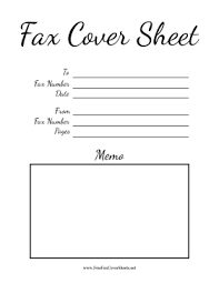 Choose a clean and simple fax cover letter if you just need to indicate sender and recipient information, or a more detailed fax cover page if you need room for. Formal Or Personal Faxes Can Be Improved With This Printable Fax Cover Sheet With Cursive Font Fax Cover Sheet Cover Sheet Template Preschool Classroom Layout