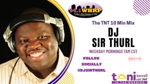 DJ Sir Thurl Popular Radio Mixshow DJ