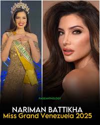 Naryman Battikha has been crowned Miss Grand Venezuela 2025. A former Top  10 finalist at Miss Supranational 2018 and Reina Hispanoamericana 2018, she  will represent Venezuela at Miss Grand International 2025 in Thailand.