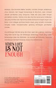 Novel pernikahan yang keliru lebih dikenal banyak orang dengan sebuatan istri penuh dosa, novel ini merupakan karya dari penulis ternama sixteenth child. When Love Is Not Enough Book By Ika Vihara Gramedia Digital