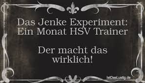 Das Jenke Experiment Ein Monat Hsv Trainer De Istdaslustig De