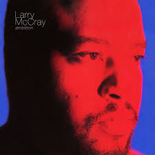 Larry McCray: albums, songs, concerts