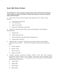 Check spelling or type a new query. Soal Uas Etika Profesi