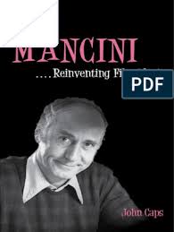Following the advice of his dying father, hal dates only women who are physically beautiful. Henry Mancini Reinventing Film Music John Caps Film Score Performing Arts
