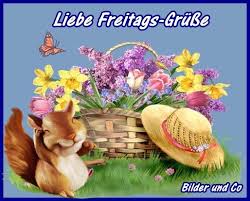 Ich wünsche euch von herzen, einen bärenstarken, tollen und fröhlichen tag! Freitag Bilder Freitag Gb Pics Seite 5 Gbpicsonline