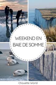 Profitez pleinement de votre temps libre en famille, entre. Weekend En Baie De Somme Que Faire Blog Voyage Chouette World