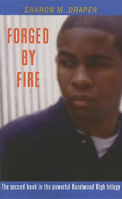 Forged by Fire : Draper, Sharon M.: Amazon.sg: Books