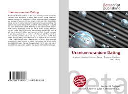 Development of the result of. Uranium Uranium Dating 978 613 6 29218 2 6136292181 9786136292182