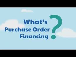 What is Purchase Order Financing? - YouTube