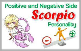 The most intense sign of the zodiac. The Positive And Negative Side Of A Scorpio Personality My Astrology