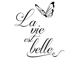 Who will you make happy today? Wandtattoo La Vie Est Belle Mit Schmetterling Wandtattoo De