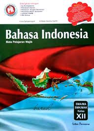 Bahasa indonesia kelas 12 semester 1. Kunci Jawaban Bahasa Indonesia Kelas 12 Kurikulum 2013 Intan Pariwara