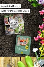 Sommerzeit Ist Gartenzeit Do It Yourself Ideen Die Jeden Begeistern In 2020 Garten Gartenbuch Bucher