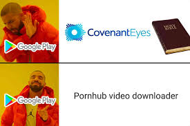 Google removes anti-porn accountability apps Covenant Eyes and  Accountable2You because they [checks notes] ... effectively detect porn  usage 🤔 | Not the Bee