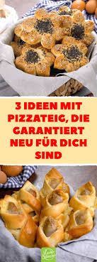 3 Rezepte Mit Pizzateig Die Garantiert Neu Fur Dich Sind Pizza Teig Pizzateig Rezept Fingerfood Rezepte