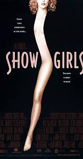 Your boyfriend ranks high on the quality meter. Showgirls 1995 Imdb