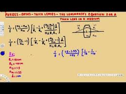 Physics Optics Thick Lenses The Lensmaker S Equation For A Thick L Physics Optical Equation