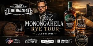 Monongahela Rye Tour w/ Fred Minnick & Club Marzipan