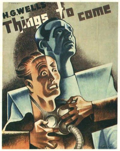 H.G. Wells' Things to Come – the 1936 Film