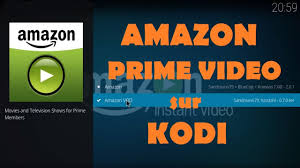 Installer L Extension Amazon Prime Video Sur Kodi Amazon Vod Addon Windows Android Youtube
