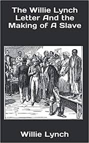 $7 for this copy is a rip off. The Willie Lynch Letter And The Making Of A Slave Lynch Willie 9798651710645 Amazon Com Books