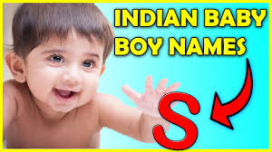 These baby name lists are organised alphabetically. Indian Baby Boy Names Starting With S Modern Hindu Boy Names With Meaning 2020 2021 4k Youtube